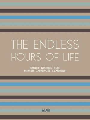 cover image of The Endless Hours of Life
